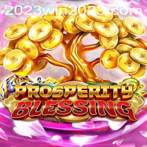 The Exciting World of ProsperityBlessing: A Comprehensive Guide